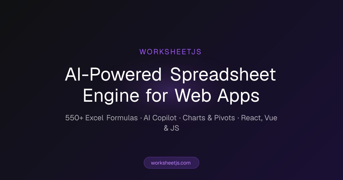 WorksheetJS — AI-Powered Spreadsheet Engine for Web Apps